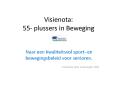 Visienota: 55- plussers in Beweging PowerPoint PPT Presentation