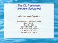 The Old Testament (Hebrew Scriptures) PowerPoint PPT Presentation