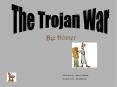 The Trojan War PowerPoint PPT Presentation