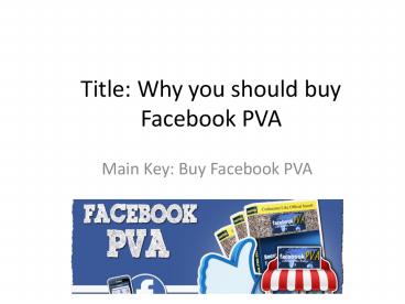 Buy Facebook PVA and Get Boost Online