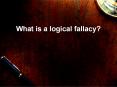 What is a logical fallacy? PowerPoint PPT Presentation