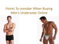Points To consider When Buying Men's Underwear Online