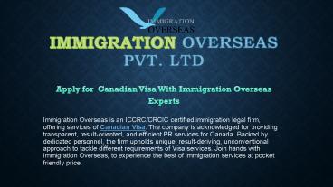 Apply for  Canadian Visa With Immigration Overseas Experts