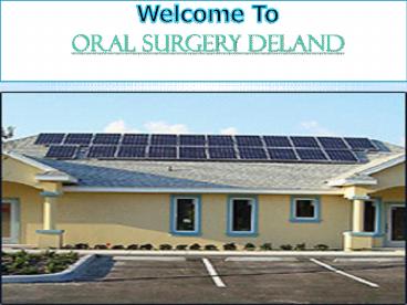 Oral Surgery Deland
