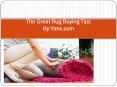 The Great Rug Buying Tips