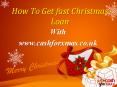 Get Fast Christmas Loan with Cash for Xmas PowerPoint PPT Presentation