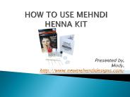 HOW TO USE MEHNDI HENNA KIT
