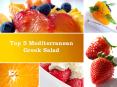 Top 5 Mediterranean Greek Salad PowerPoint PPT Presentation