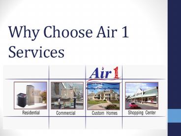 Why Choose Air 1 Services