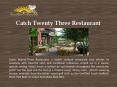 Catch Twenty Three Restaurant PowerPoint PPT Presentation