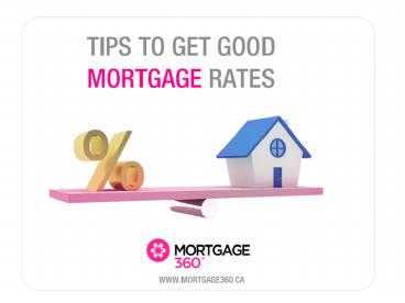 Tips to Get the Best Mortgage Deals (1)