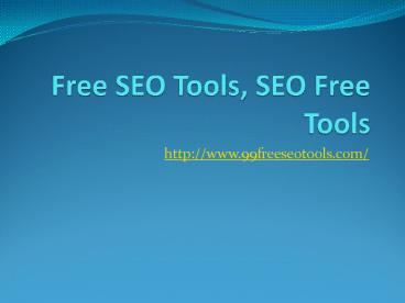 Free SEO Tools, SEO free tools, SEO services