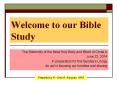 Welcome to our Bible Study PowerPoint PPT Presentation
