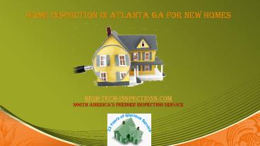 Home Inspection in Atlanta GA for New Homes