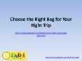 Choose the Right Bag for Your Right Trip
