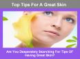Top Tips For A Great Skin PowerPoint PPT Presentation