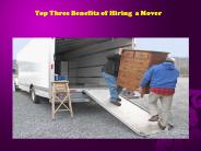 Top Three Benefits of Hiring  a Mover