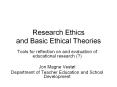 Research Ethics and Basic Ethical Theories PowerPoint PPT Presentation