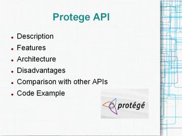 Protege API