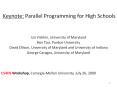 Keynote: Parallel Programming for High Schools PowerPoint PPT Presentation