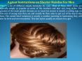 A great Instructions on Shorter Hairdos For Men PowerPoint PPT Presentation