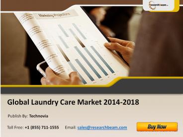 Global Laundry Care Market Size, Analysis, Share, Research, Growth, Trends, Report, Opportunities and Forecast 2014-2018