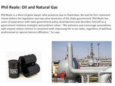 Phil Reale: Oil and Natural Gas