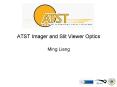 ATST Imager and Slit Viewer Optics PowerPoint PPT Presentation