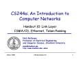 CS244a: An Introduction to Computer Networks PowerPoint PPT Presentation