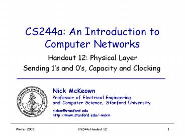 CS244a: An Introduction to Computer Networks