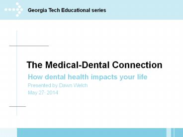 The Medical-Dental Connection