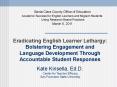 Eradicating English Learner Lethargy: Bolstering Engagement and Language Development Through Accountable Student Responses PowerPoint PPT Presentation