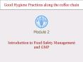 Introduction to Food Safety Management and GMP PowerPoint PPT Presentation
