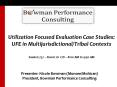 Utilization Focused Evaluation Case Studies: PowerPoint PPT Presentation