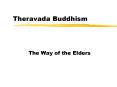 Theravada Buddhism PowerPoint PPT Presentation