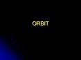 ORBIT PowerPoint PPT Presentation