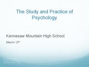 The Study and Practice of Psychology