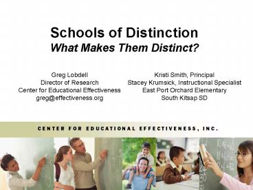Schools of Distinction What Makes Them Distinct?