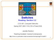 Switches Reading: Section 3.2