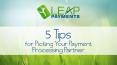 5 Tips For Picking Your Payment Processing Partner PowerPoint PPT Presentation