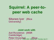 Squirrel: A peer-to-peer web cache