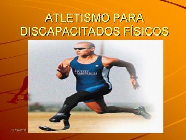 ATLETISMO PARA DISCAPACITADOS F