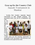 Gear up for the Country Club Squash Tournament in Mumbai PowerPoint PPT Presentation