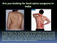 Top 10 Spine Surgeons in India PowerPoint PPT Presentation
