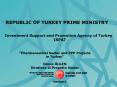 REPUBLIC OF TURKEY PRIME MINISTRY PowerPoint PPT Presentation