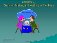 Chapter 3. Decision Making in Healthcare Facilities