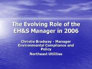 The Evolving Role of the EH