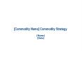 [Commodity Name] Commodity Strategy PowerPoint PPT Presentation