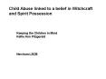Child Abuse linked to a belief in Witchcraft and Spirit Possession PowerPoint PPT Presentation