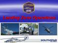 Landing Zone Operations PowerPoint PPT Presentation